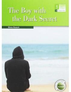 THE BOY WITH THE DARK SECRET 1º ESO BURLINGTON ACTIVITY READERS